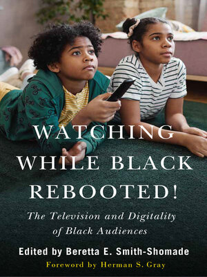 cover image of Watching While Black Rebooted!